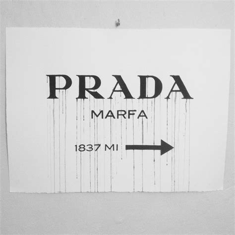 prada marfa typeface|prada marfa painting .